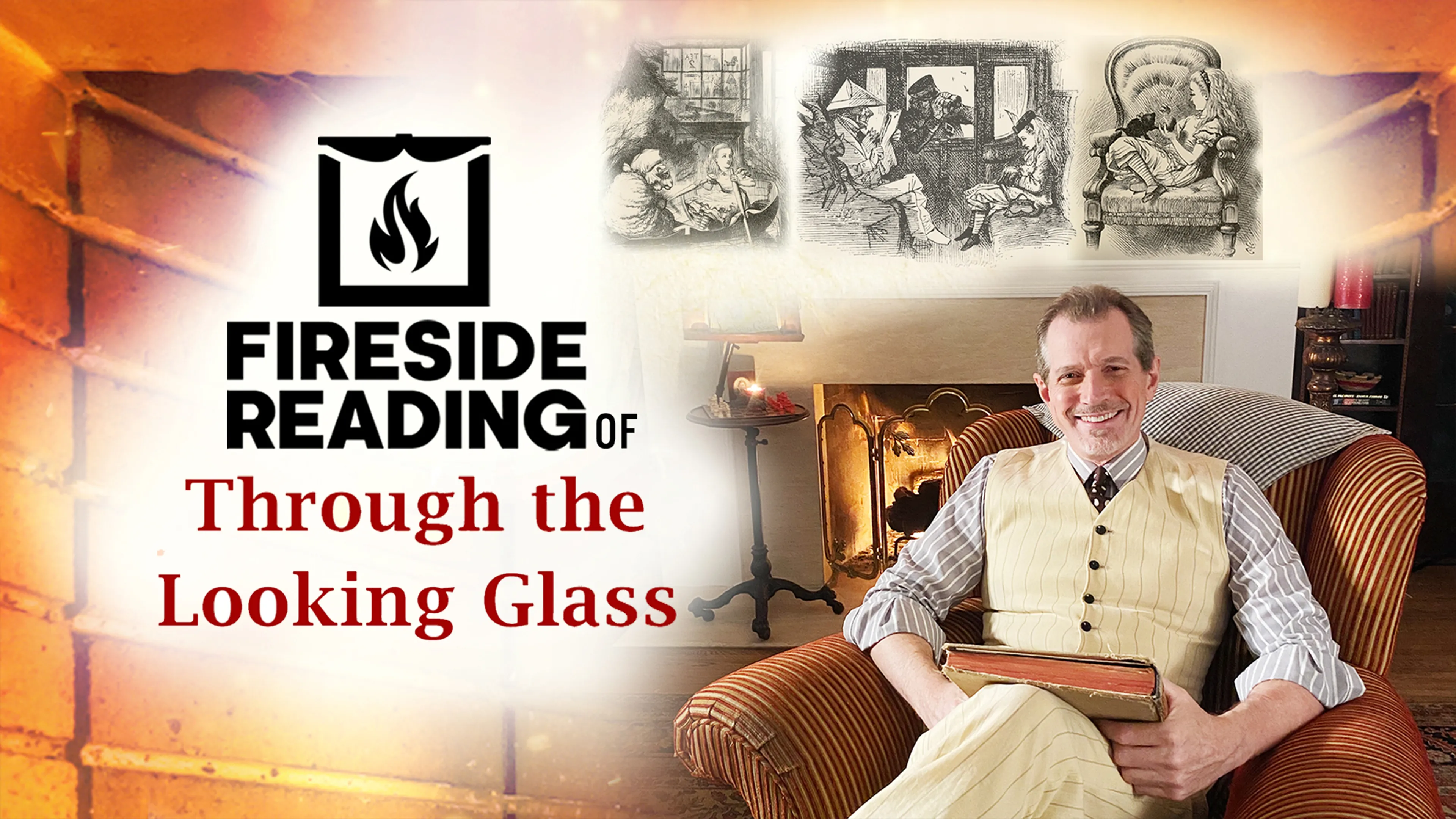 Fireside Reading of Through the Looking Glass poster
